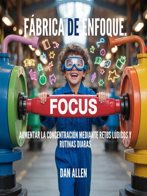 cover image of Fábrica De Enfoque